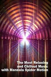 The Most Relaxing and Chillout Music with Mandala Spider Motion