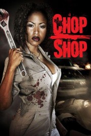 Chop Shop