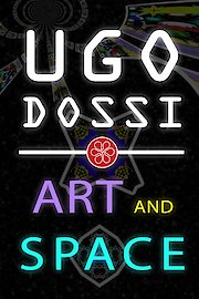 Ugo Dossi - Art and Space
