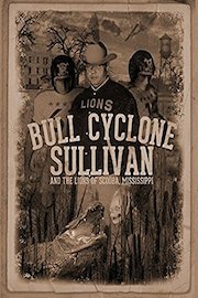 Bull Cyclone Sullivan And The Lions Of Scuba Mississippi