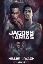 Boxing: Daniel Jacobs vs. Luis Arias