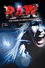 Raw: The Curse of Grete Müller