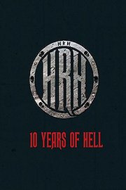 HRH - 10 Years Of Hell