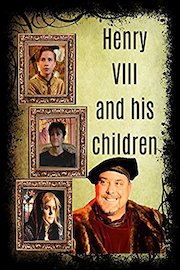 Henry VIII and his children