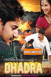 Bhadra - Mini Movie