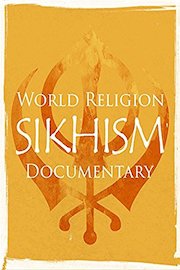 World Religion Sikhism Documentary