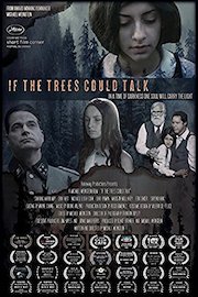 If The Trees Could Talk