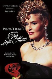 Ivana Trump's for Love Alone