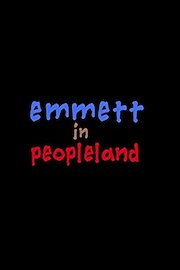 Emmett in Peopleland