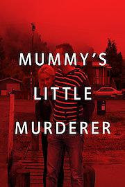 Mummy's Little Murderer