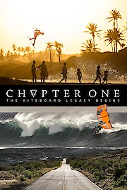 Chapter One - The Kiteboard Legacy Begins