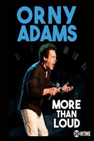 Orny Adams: More Than Loud