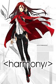 Project Itoh: Harmony