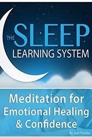 Meditation for Emotional Healing & Confidence