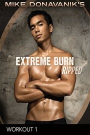 Extreme Burn: Ripped - Workout 1