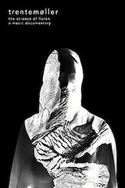 Trentemøller: The Science of Fixion