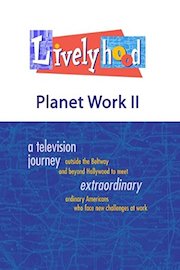 Livelyhood: Planet Work II