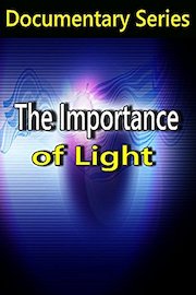 The Importance of Light