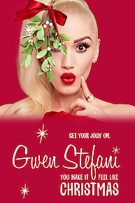 Gwen Stefani's You Make It Feel Like Christmas