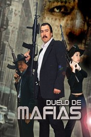 Duelo De Mafias