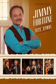 Gaither Presents: Jimmy Fortune Hits & Hymns