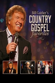 Gaither Presents: Bill Gaither's Country Gospel Favorites