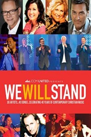 Gaither Presents: CCM United: We Will Stand