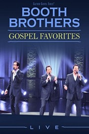 Gaither Presents: The Booth Brothers Gospel Favorites