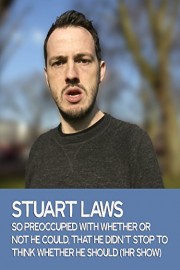 Stuart Laws: So Preoccupied with Whether or Not He Could, That He Didn't Stop To Think Whether He Should