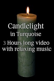 Candlelight in Turquoise - 3 Extra Long Hours