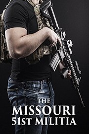 The Missouri 51st Militia