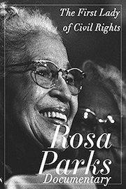 The First Lady of Civil Rights Rosa Parks Documentary