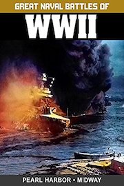 Great Naval Battles of WWII: Pearl Harbor & Midway