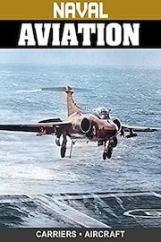 Naval Aviation: Carriers & Aircraft