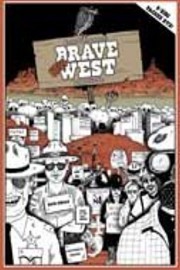 Brave New West