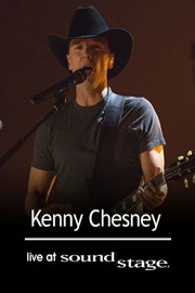 Kenny Chesney - Live at Soundstage