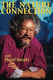 Nature Connection With David Suzuki: Water Works