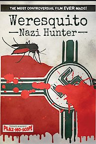 Weresquito: Nazi Hunter