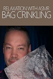 Relaxation with ASMR ~ Bag Crinkling