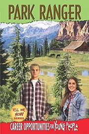 Tell Me How Careers Opportunities for Young People - Park Ranger