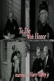 To Die With Honor - Harry Carey Jr