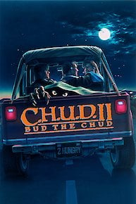 C.H.U.D. II: Bud the C.H.U.D.