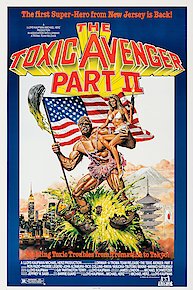 The Toxic Avenger Part II