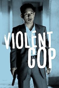 Violent Cop