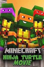 A Minecraft Ninja Turtle Movie