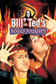 Bill & Ted's Bogus Journey