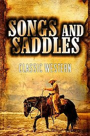 Songs and Saddles: Classic Western