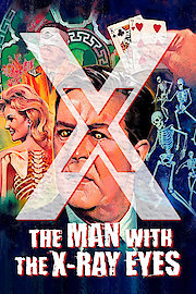 X: The Man with X-Ray Eyes