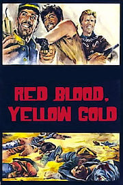 Red Blood, Yellow Gold - Digitally Remastered