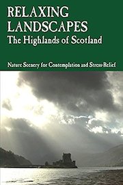 Relaxing Landscapes Vol. 1